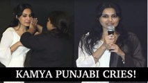 Kamya Punjabi Broke Into TEARS | Hum Kuchh Kah Na Sakey Press Conference