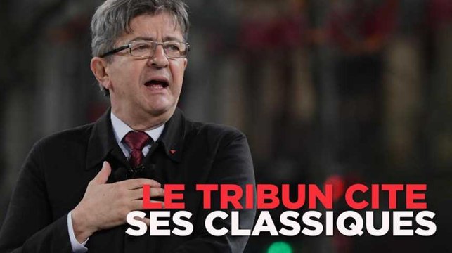 Quand le tribun Mélenchon convoque sur scène les classiques, de Hugo à Molière