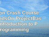 Python Crash Course A HandsOn ProjectBased Introduction to Programming
