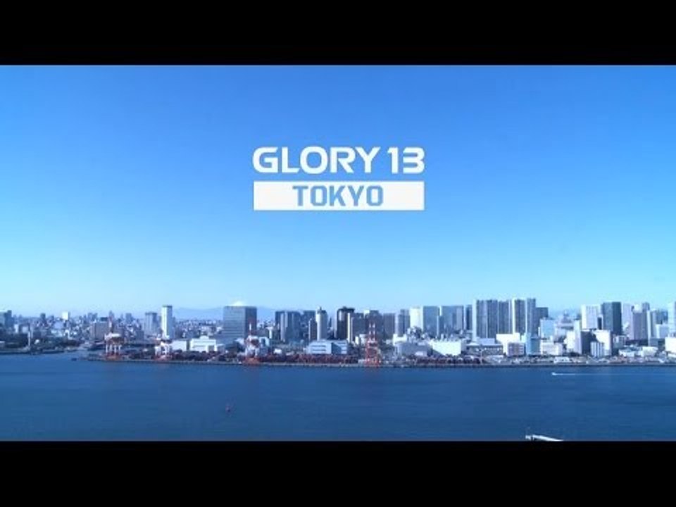 This Was GLORY 13 - Tokyo Highlights