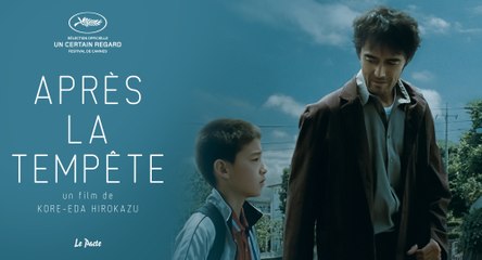 APRES LA TEMPETE - Trailer VOST Bande-annonce (Hirokazu Kore-Eda) [HD, 1280x720]