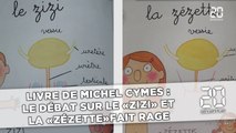 Le débat sur la zézette et le zizi dans le nouveau livre de Michel Cymes fait rage sur les réseaux sociaux