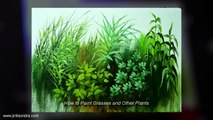 Acrylic Painting Lesson How to Paint Grasses and Other Plants by JMLisondra