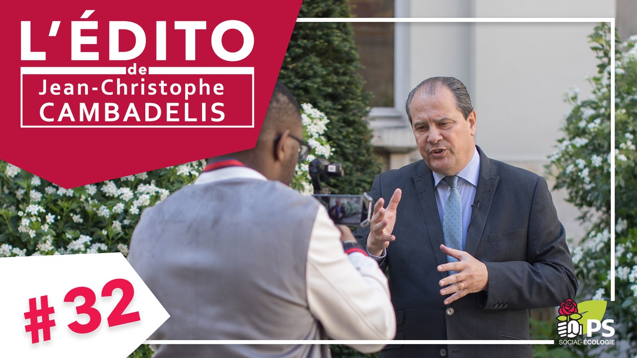 L'Edito de Jean-Christophe Cambadélis #32 - Projet : Benoît Hamon a un temps d'avance sur l'ensemble des autres candidats