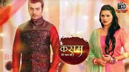 Kasam - 3rd April 2017 - Colors Tv Kasam Tere Pyar Ki Today Latest Serial News 2017