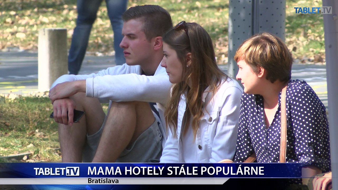Mama hotely sú medzi mladými stále populárne