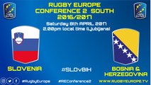 SLOVENIA / BOSNIA & HERZEGOVINA - RUGBY EUROPE CONFERENCE 2 SOUTH 2016 / 2017