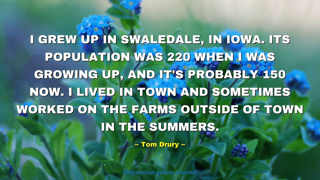 Tom Drury Quotes
