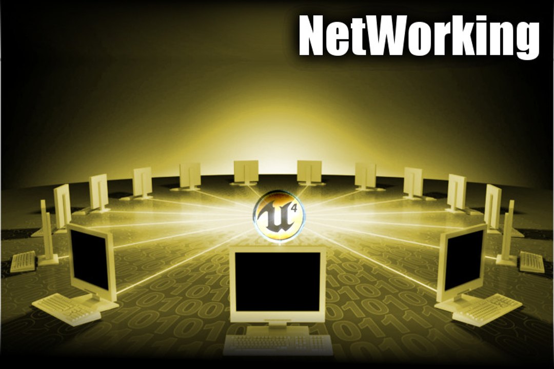 UE4 NetWorking  GamePlay