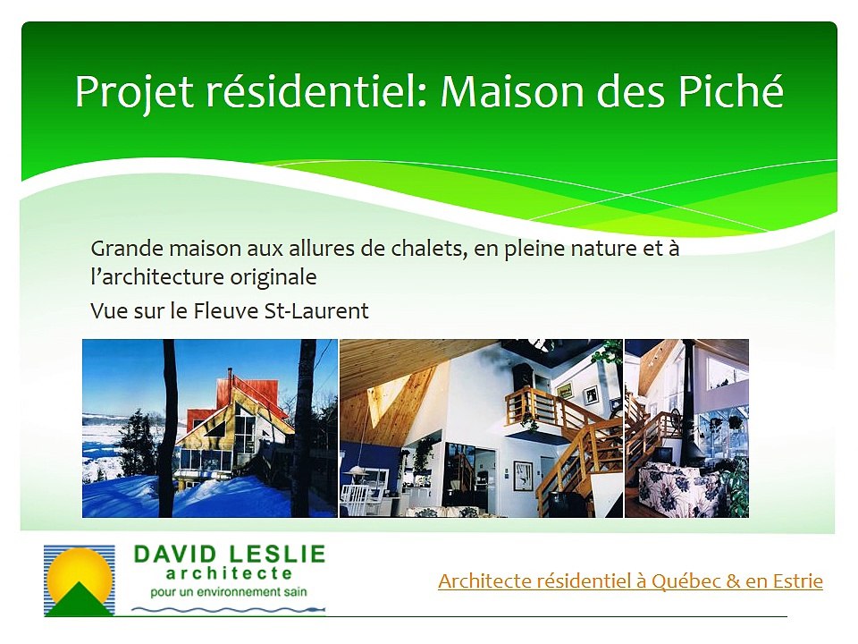 Leslie Architecte pour une architecture résidentielle à couper le souffle