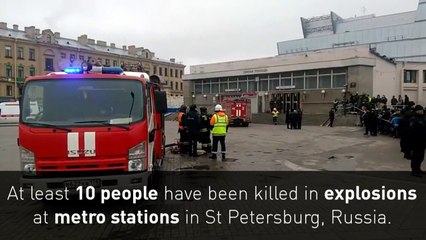 At least 10 people have died in explosions in St Petersburg