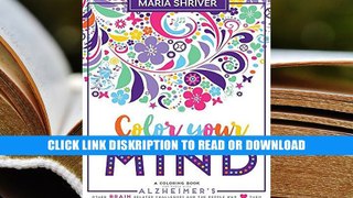 Online E-Book Color Your Mind: A Coloring Book For Those With Alzheimer s By Maria Shriver