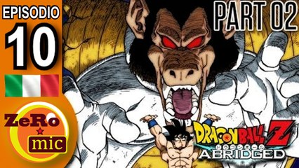 ZeroMic - Dragon Ball Z Abridged: Episodio 10 (2 di 3)