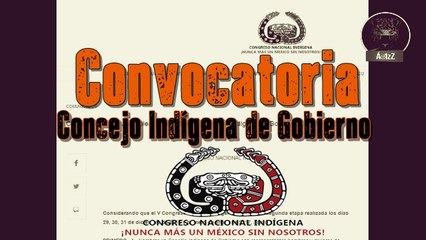 Convocatoria a la Asamblea Constitutiva del Concejo Indígena de Gobierno para México