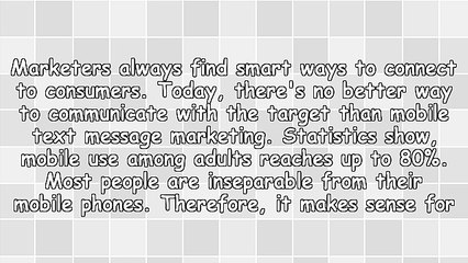 Seven Benefits Of Mobile Text Message Marketing