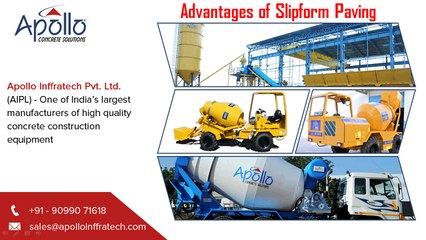 Slipform Paving Advantages - www.apolloinffratech.com