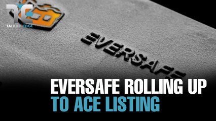 TALKING EDGE: Eversafe eyes pay dirt with South America rollout