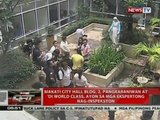 Makati City Hall Bldg. 2, pangkaraniwan at 'di world class, ayon sa mga ekpertong nag-inspeksyon