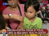 UB: Bakuna vs. tigdas at polio, libre sa mga brgy. health center