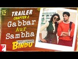 Meri Pyaari Bindu - Chapter 2 ( Ayushmann Khurrana - Parineeti Chopra )