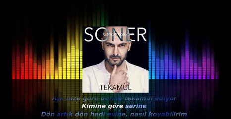 Soner Sarıkabadayı - Tekamül (Şarkı Sözü) (2017)
