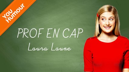 LAURA LAUNE - Prof en CAP