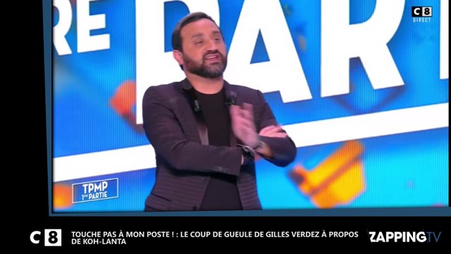 TPMP : Gilles Verdez pousse un nouveau coup de gueule contre Koh-Lanta (vidéo)