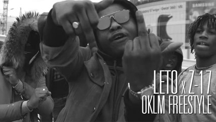 LETO x Z17 - OKLM FREESTYLE COMPIL BENDO