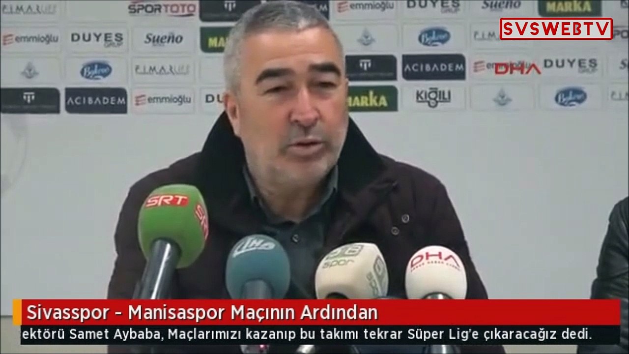 Sivasspor - Manisaspor Maçının Ardından