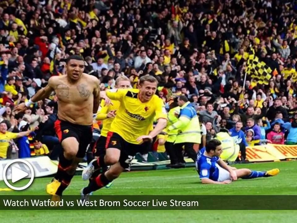 Watford vs West Brom English Premier League Match Preview & Viewing Information