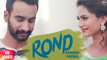 Rond Song HD Video Hardeep Grewal 2017 The Boss Editor Latest Punjabi Songs