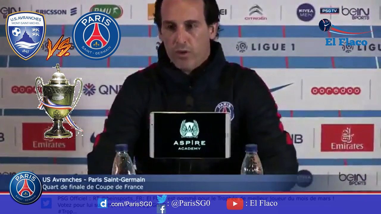 CONFERENCE DE PRESSE   AVRANCHES vs. PSG Coupe de France, Quart de finale avec UNAI EMERY -