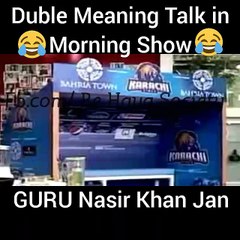 Double Meaning Talk in morning Show Guru Nasir Khan Jan