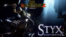 STYX: Shards of Darkness (Uncut) - The Rageaholic