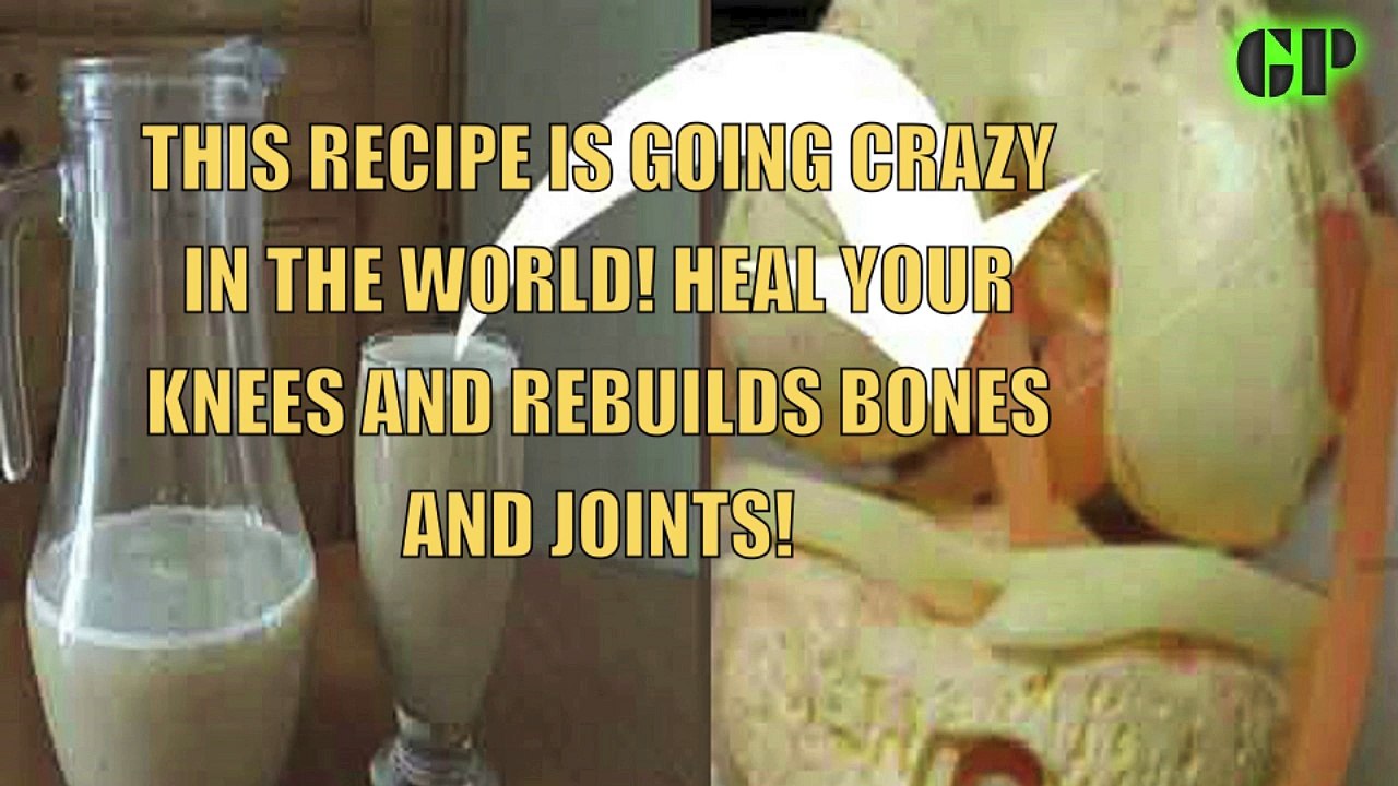THIS RECIPE IS GOING CRAZY IN THE WORLD! HEAL YOUR KNEES AND REBUILDS BONES AND JOINTS!