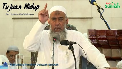 Tujuan Hidup - Ust. Yazid bin Abdul Qadir Jawas