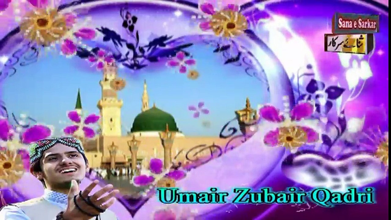 Best Naat .Tera Naqsh e Qadam New Sweet Naat Umair Zubair|naat, naats|naat 2017|new naat 2017| new naats 2017|naat sharif|naarif 2017|new naat sharif 2017|aat videos| best nat| best naat|new naat| new naats| naat sharif urdu| naat sharif 2017