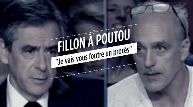 Fillon à Poutou : Je vais vous foutre un procès