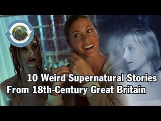 10 Weird Supernatural Stories From 18th-Century Great Britain