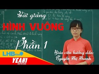 Giải bài tập hình học 8 |  hình vuông phần 1 lý thuyết - LHB online