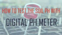 How to Check Soil PH using Digital PH Meter