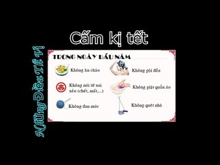 Những Điều Cấm Kị Trong Ngày Tết - Những Điều Thú Vị