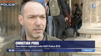 RASSEMBLEMENT DE POLICIERS À REIMS - SOLIDARITÉ - CHRISTIAN POUS SUR FRANCE 3