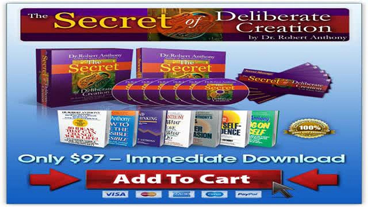 Secret of Deliberate Creation With Dr. Robert Anthony
