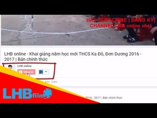 Hướng dẫn subscribe đăng kí kênh LHB online