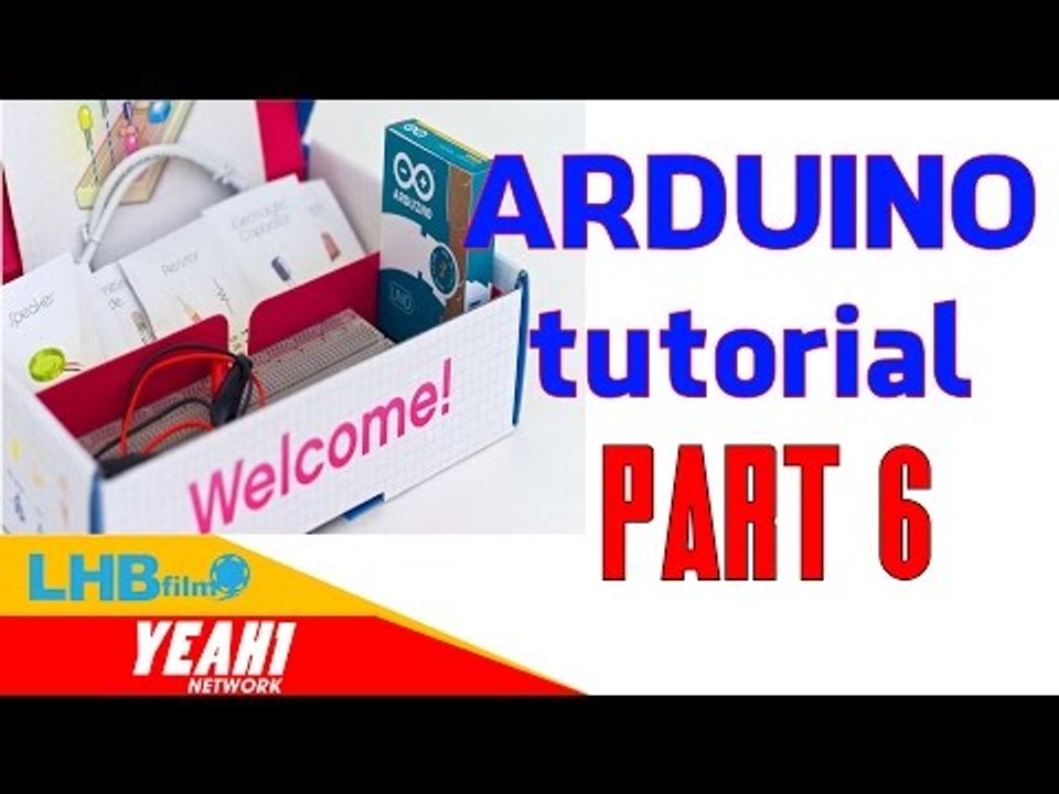 Arduino |  Arduino programming guide Part 6 -  Creative Science and Engineering