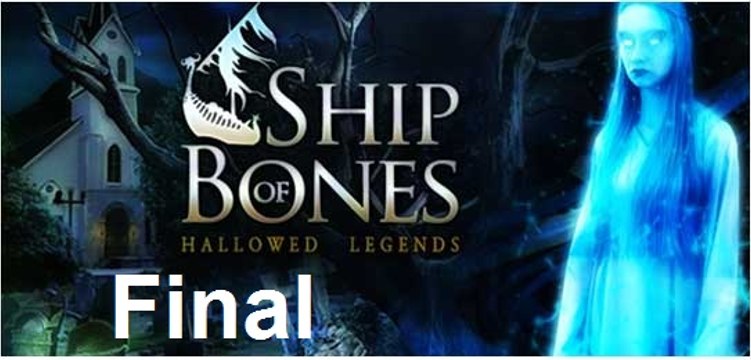 Hallowed Legends: O Navio de Ossos - Parte Final [ PT-BR ]