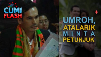 Bercerai, Atalarik-Marwa Gagal Umroh Bareng - CumiFlash 05 April 2017