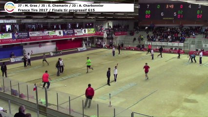 Finale tir progressif G15, Sport Boules, France Tirs, Dardilly 2017