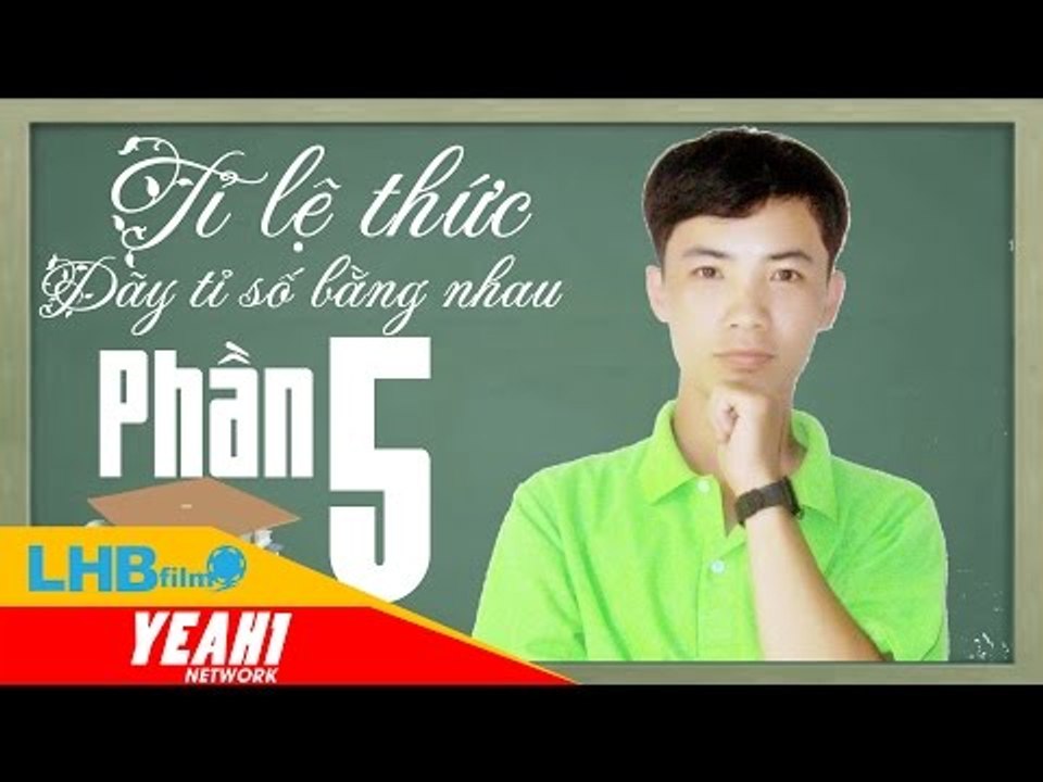 Giải bài tập đại số 7 | tỉ lệ thức dãy tỉ số bằng nhau phần 5 - lhb online schools - online courses